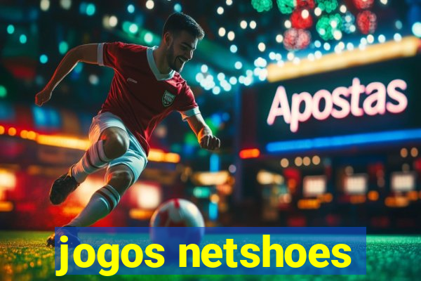 jogos netshoes